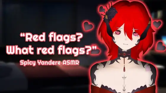 [Spicy Yandere Situational Audio]  Red Flags [F4M]