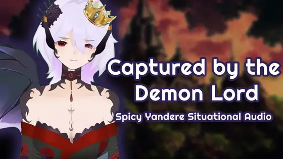 [Spicy Yandere Situational Audio] Captured by the Demon Lord [F4M]
