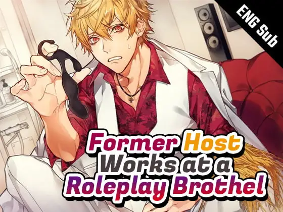 [ENG Sub] Former Host Works at a Roleplay Brothel